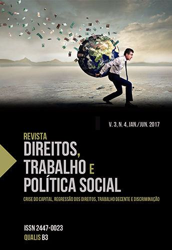 Revista Direitos, Trabalho e Política Social, v.3, n.4, jan./jun. 2017